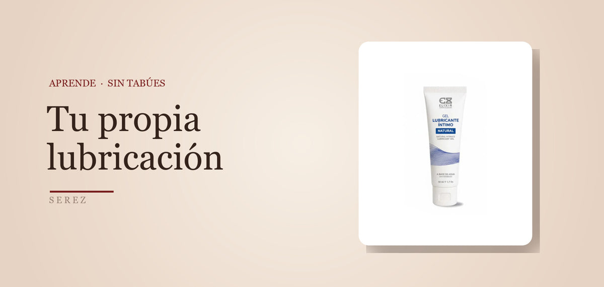 Lubricación natural: cómo funciona y qué la afecta — SEREZ Aprende