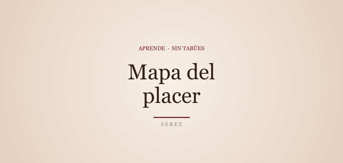 Zonas erógenas: el mapa más allá de lo obvio — SEREZ Aprende